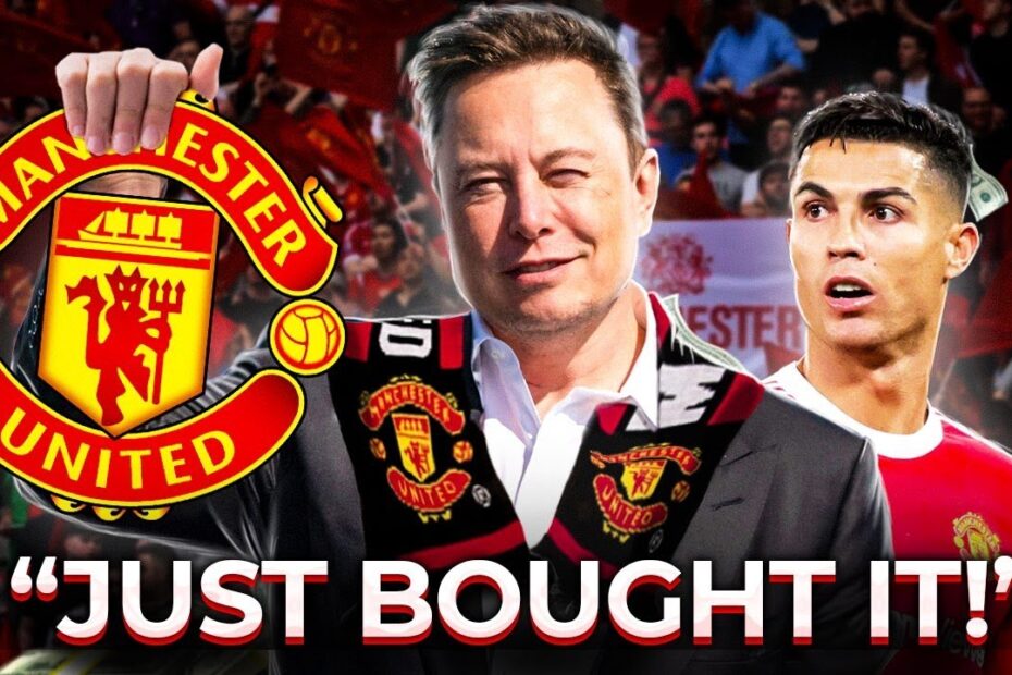 Elon Musk’s Crazy Announcement About Buying Manchester United!
