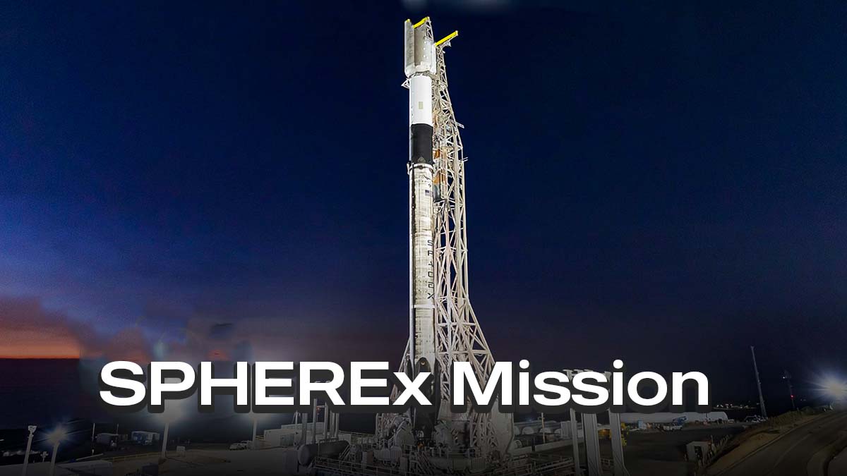 SpaceX and NASA will launch the SPHEREx mission to understand how the universe originated